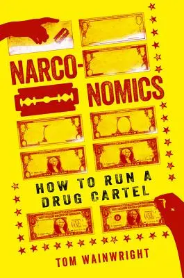 Narconomics: Wie man ein Drogenkartell führt - Narconomics: How to Run a Drug Cartel