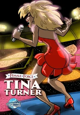 Weibliche Kraft: Tina Turner - Female Force: Tina Turner