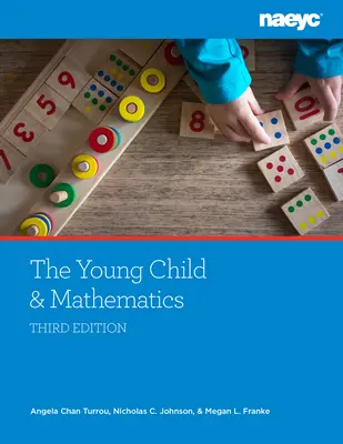 Das junge Kind und die Mathematik, Dritte Auflage - The Young Child and Mathematics, Third Edition