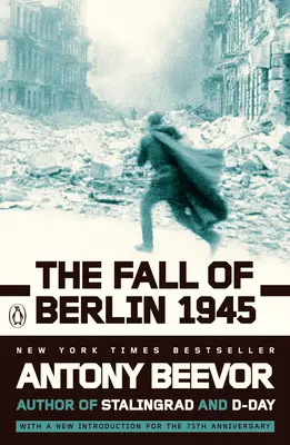 Der Fall von Berlin 1945 - The Fall of Berlin 1945