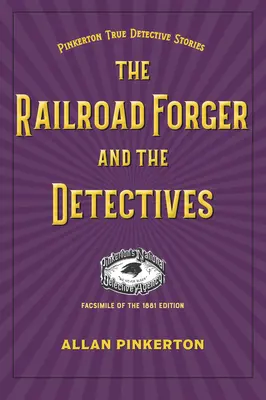 Der Eisenbahnfälscher und die Detektive - The Railroad Forger and the Detectives