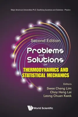 Probleme und Lösungen zur Thermodynamik und Statistischen Mechanik (Zweite Auflage) - Problems and Solutions on Thermodynamics and Statistical Mechanics (Second Edition)