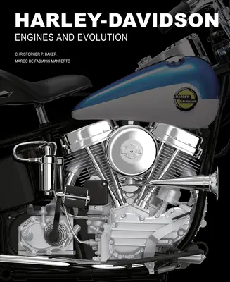 Harley-Davidson: Motoren und Entwicklung - Harley-Davidson: Engines and Evolution