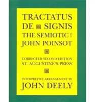 Tractatus de Signis: Die Semiotik von John Poinsot - Tractatus de Signis: The Semiotic of John Poinsot