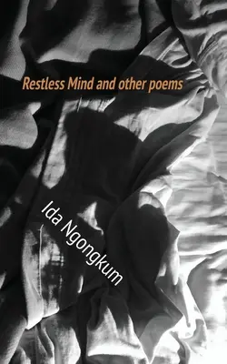 Restless Mind und andere Gedichte - Restless Mind and other poems
