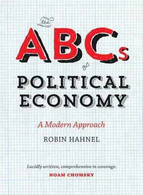 Das ABC der politischen Ökonomie: Eine moderne Herangehensweise - The ABCs of Political Economy: A Modern Approach