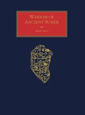 Die Weisheit des alten Sumer - Wisdom of Ancient Sumer