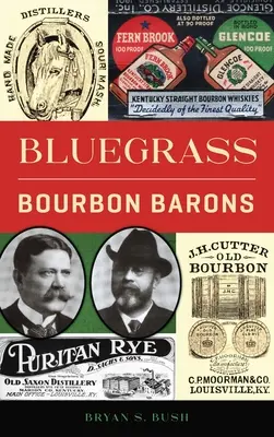 Bluegrass-Bourbon-Barone - Bluegrass Bourbon Barons