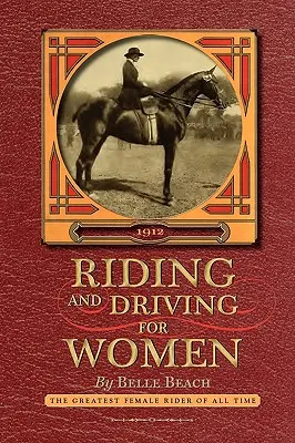 Reiten und Fahren für Frauen - Riding and Driving for Women