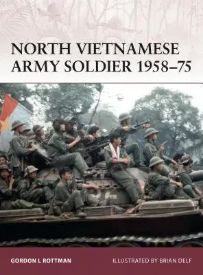 Nordvietnamesischer Soldat 1958-75 - North Vietnamese Army Soldier 1958-75