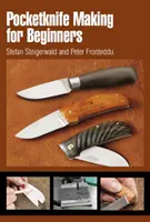 Taschenmesserherstellung für Anfänger - Pocketknife Making for Beginners