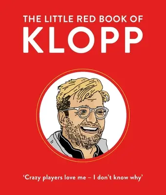 Das kleine rote Buch von Klopp - The Little Red Book of Klopp