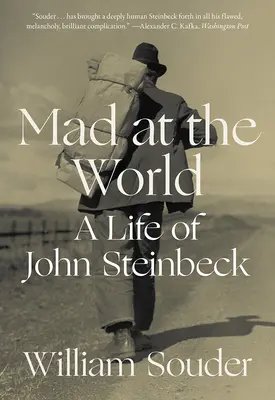 Verrückt nach der Welt: Ein Leben von John Steinbeck - Mad at the World: A Life of John Steinbeck