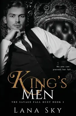 Die Männer des Königs: Ein dunkler Liebesroman - King's Men: A Dark Romance