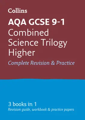 Collins GCSE Revision und Praxis: Neuer Lehrplan 2016 - Aqa GCSE Combined Science Trilogy Higher Tier: All-In-One Revision und Praxis - Collins GCSE Revision and Practice: New 2016 Curriculum - Aqa GCSE Combined Science Trilogy Higher Tier: All-In-One Revision and Practice
