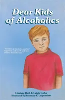 Liebe Kinder von Alkoholikern - Dear Kids of Alcoholics