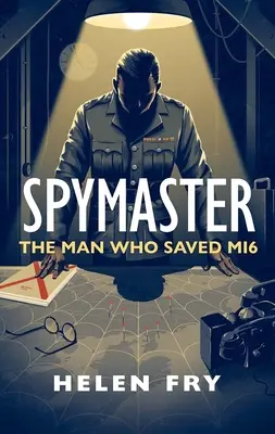 Spymaster: Der Mann, der Mi6 rettete - Spymaster: The Man Who Saved Mi6