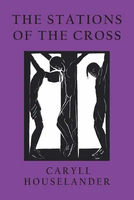 Die Stationen des Kreuzweges - The Stations of the Cross