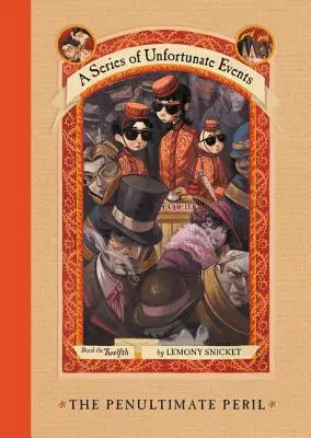 Eine Reihe unglücklicher Ereignisse #12: Die vorletzte Gefahr - A Series of Unfortunate Events #12: The Penultimate Peril