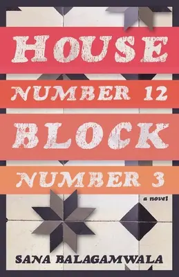 Haus Nummer 12 Block Nummer 3 - House Number 12 Block Number 3
