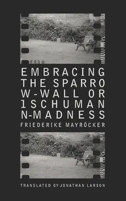 Von der Umarmung der Spatzenmauer, oder 1 Schumann-Wahnsinn - From Embracing the Sparrow-Wall, or 1 Schumann-madness