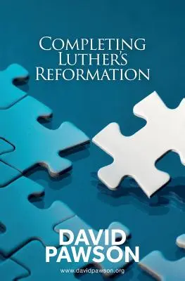 Luthers Reformation vollenden - Completing Luther's Reformation