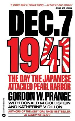 7. Dezember 1941: Der Tag, an dem die Japaner Pearl Harbor angriffen - Dec. 7, 1941: The Day the Japanese Attacked Pearl Harbor