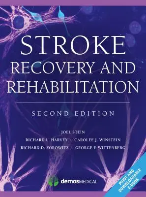 Schlaganfall-Genesung und Rehabilitation - Stroke Recovery and Rehabilitation