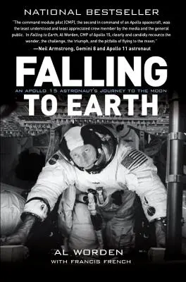 Der Fall zur Erde: Die Reise eines Apollo-15-Astronauten - Falling to Earth: An Apollo 15 Astronaut's Journey