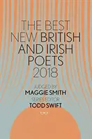 Die besten neuen britischen und irischen Dichter 2018 - The Best New British & Irish Poets 2018