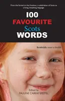 100 schottische Lieblingswörter - 100 Favourite Scots Words