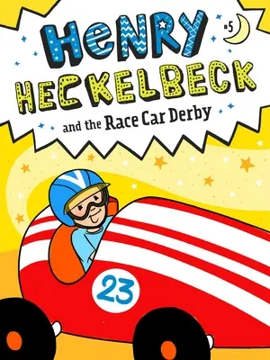 Henry Heckelbeck und das Rennwagen-Derby, 5 - Henry Heckelbeck and the Race Car Derby, 5