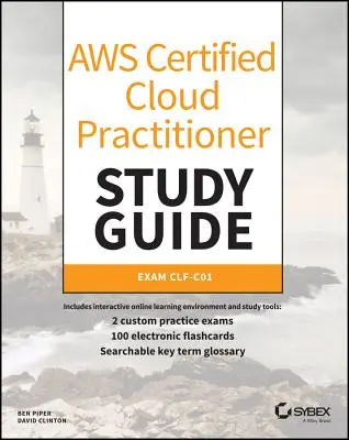 Aws Certified Cloud Practitioner Studienführer: Clf-C01 Prüfung - Aws Certified Cloud Practitioner Study Guide: Clf-C01 Exam