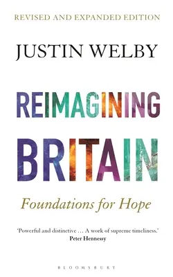 Großbritannien neu denken: Fundamente der Hoffnung - Reimagining Britain: Foundations for Hope