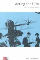 Schauspielen für den Film - Acting For Film