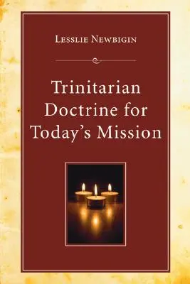 Die trinitarische Lehre für die Mission von heute - Trinitarian Doctrine for Today's Mission