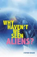 Warum haben wir noch keine Aliens gesehen (PB) - Why Haven't We Seen Aliens (PB)