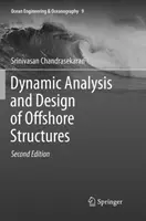 Dynamische Analyse und Entwurf von Offshore-Strukturen - Dynamic Analysis and Design of Offshore Structures