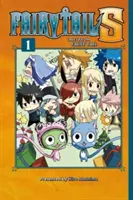 Fairy Tail S Band 1: Märchen aus Fairy Tail - Fairy Tail S Volume 1: Tales from Fairy Tail