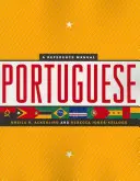 Portugiesisch: Ein Referenzhandbuch - Portuguese: A Reference Manual