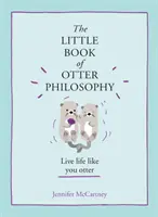 Kleines Buch der Otter-Philosophie - Little Book of Otter Philosophy