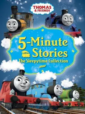 Thomas & Friends 5-Minuten-Geschichten: Die Sleepytime-Sammlung (Thomas & Friends) - Thomas & Friends 5-Minute Stories: The Sleepytime Collection (Thomas & Friends)