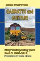 Garratts und Gitarren Sechzig Jahre Trainspotting - Garratts and Guitars Sixty Trainspotting Years