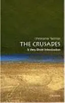 Die Kreuzzüge: Eine sehr kurze Einführung - The Crusades: A Very Short Introduction