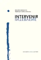 Intervenir/Intervenieren - Intervenir/Intervene