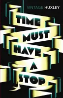 Die Zeit muss ein Ende haben - Time Must Have a Stop