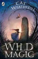 Wilde Magie - Wild Magic