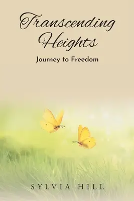 Transcending Heights: Die Reise in die Freiheit - Transcending Heights: Journey to Freedom
