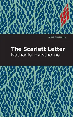 Der Scharlachrote Buchstabe - The Scarlet Letter