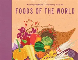 Lebensmittel der Welt - Foods of the World